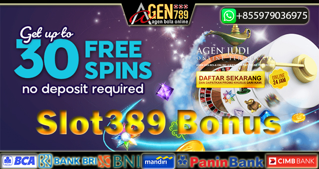 Slot389 Bonus